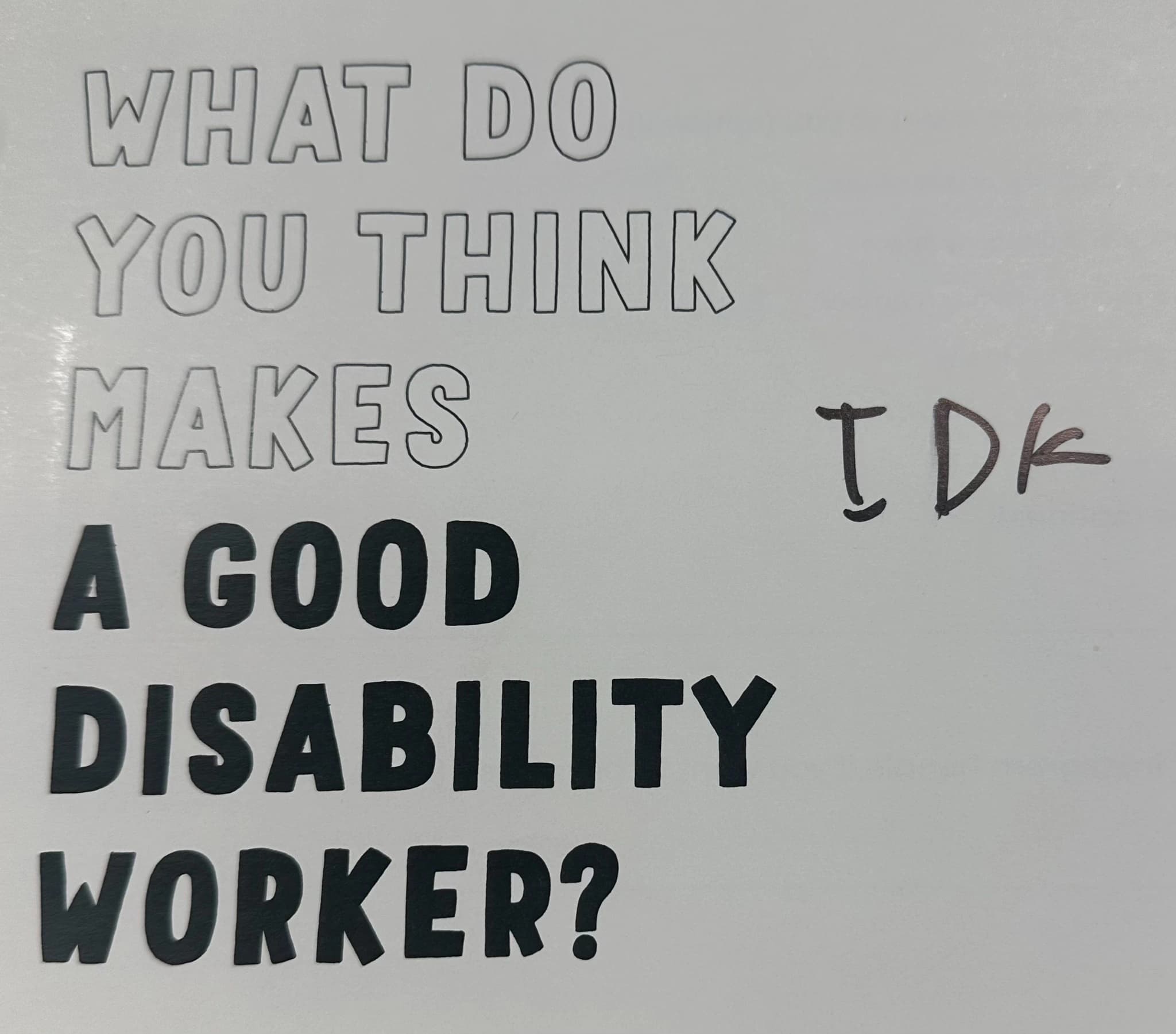 IDK